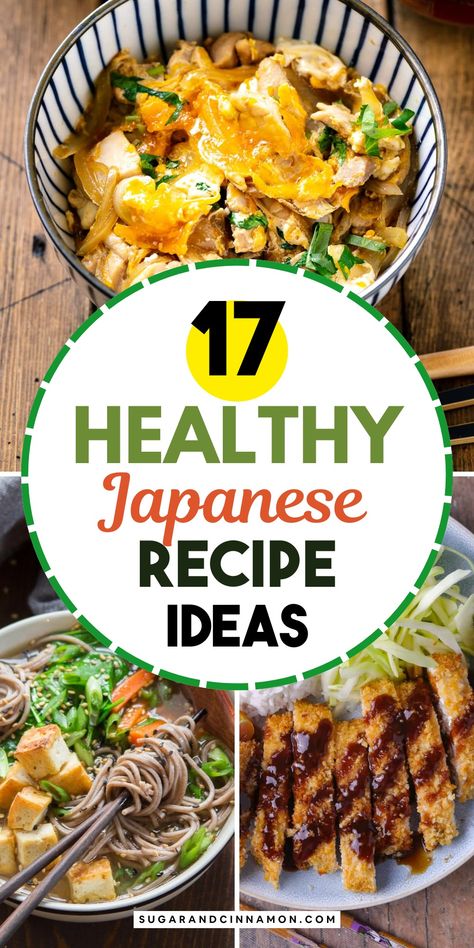 17 Healthy Japanese Recipe Ideas | Sugar&Cinnamon Just One Cookbook Recipes, Quick Japanese Meals, Best Japanese Food, Japanese Keto Recipes, Healthy Asian Recipes Japanese Food, Japanese Diet Food, Easy Japanese Food Recipes, Easy Healthy Japanese Recipes, Traditional Japanese Dinner