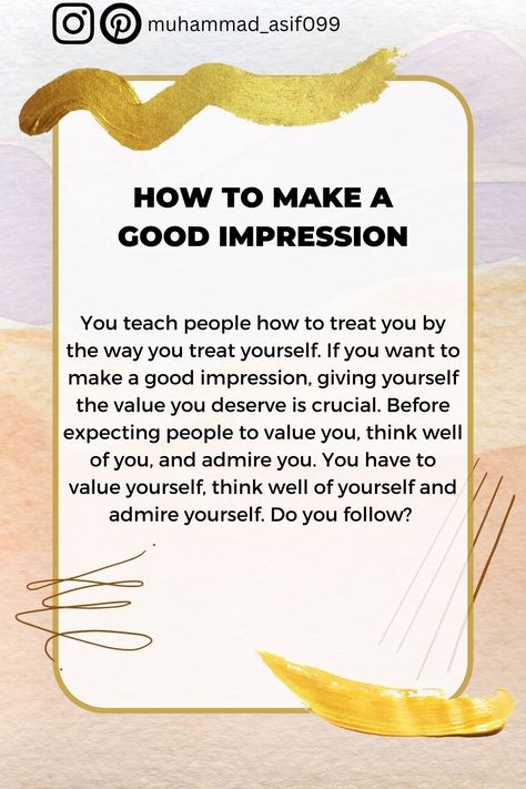 How to make a good impression. Motivation Stories, Value Quotes, Change Your Thoughts, Your Value, Know Your Worth, Good Motivation, Respect Yourself, Knowing Your Worth, Your Values