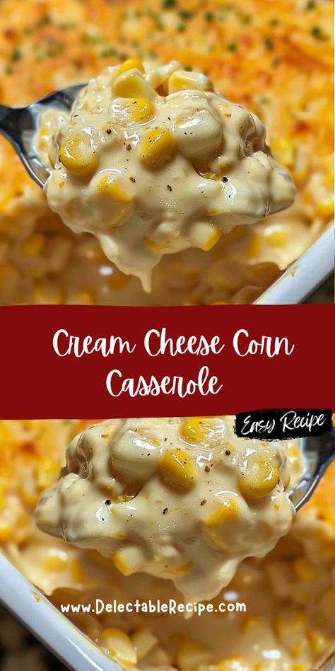 Corn Casserole With Cream Cheese And Jalapeno, Corn Casserole Bites, Creamy Cream Cheese Corn Casserole, Cream Cheese And Corn Casserole, Swiss Corn Casserole, Cheesy Cream Corn Casserole, Baked Cream Corn Casserole, Rotel Corn Casserole, Corn And Cream Cheese Side Dishes