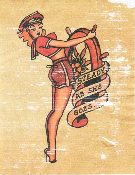 steady as she goes! Marine Tattoos, Pinup Tattoos, Navy Tattoos, Sailor Tattoos, Pin Up Girl Tattoo, Sailor Tattoo, Sailor Jerry Tattoos, Fu Dog, Handpoke Tattoo