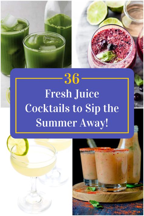 Collage of 4 fresh juice cocktails. Fresh Juice Cocktails, Juice Cocktail Recipes, Fruit Juice Cocktails, Juice Cocktails, Cocktail Juice, Fresh Fruit Recipes, Fresh Squeezed Juice, Best Juicer, Fresh Fruit Juice