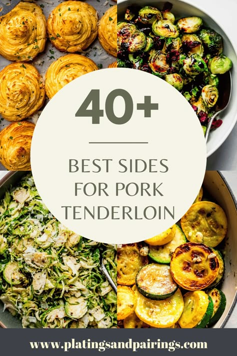 Bbq Pork Tenderloin Side Dishes, Grilled Pork Tenderloin Side Dishes, Dinner Party Side Dishes Elegant, Porkloin Dinner Sides, Dinner Sides For Pork Chops, Salad To Go With Pork Tenderloin, Sides With Pork Loin Roast, Pork Chop Dinner Sides, Side Dishes Pork Chops