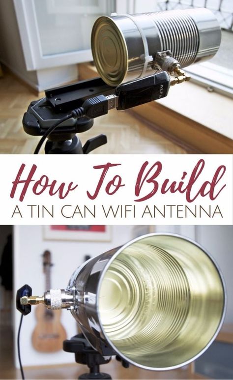 DIY Gadgets - Tin Can Wifi Antenna - Homemade Gadget Ideas and Projects for Men, Women, Teens and Kids - Steampunk Inventions, How To Build Easy Electronics, Cool Spy Gear and Do It Yourself Tech Toys Diy Wifi Antenna, Tin Can Diy, Diy Gadgets, Friends Diy, Can Diy, Wifi Network, Off Grid Living, Survival Prepping, Diy Electronics