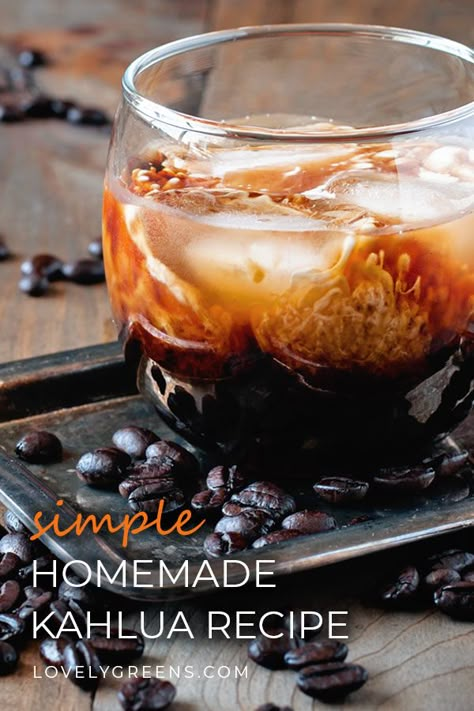 Kaluha Recipes, Homemade Liqueur Recipes, Homemade Kahlua, Kahlua Recipes, Homemade Liqueur, Vegan Cocktails, Liqueur Recipes, Kahlua Coffee Liqueur, Homemade Alcohol