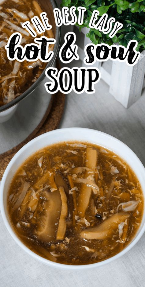 How to Make Hot & Sour Soup Using Grocery Store Ingredients Hit And Sour Soup Recipe, Homemade Hot And Sour Soup, Sweet And Sour Soup Chinese, Chinese Hot And Sour Soup Recipe, Hot Sour Soup Recipe Simple, Hot And Spicy Soup, Japanese Broth Soup Recipe, Authentic Hot And Sour Soup, Hot N Sour Soup Recipe