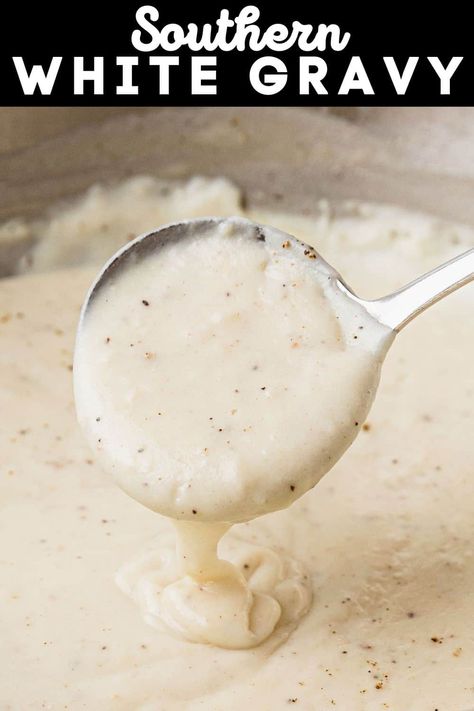 Southern White Gravy, White Country Gravy Recipe, Breakfast Gravy Recipe, Country Gravy Recipe, White Gravy Recipe, Breakfast Gravy, Homemade Gravy Recipe, Easy Gravy Recipe, Milk Gravy