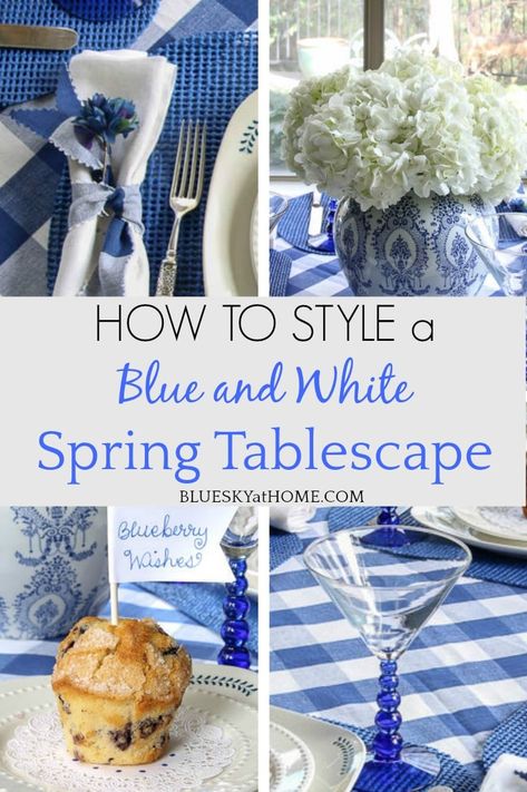 Blue And White Spring Decor, Blue White Tablescape, Blue White And Green Tablescapes, Blue Willow Tablescapes, Blue Italian Tablescape, Blue And White Easter Tablescapes, Blue And White Outdoor Table Setting, Blue And White Italian Tablescape, Blue Gingham Tablescape