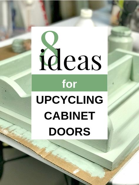 Cabinet Doors Repurposed Diy Ideas, Upcycle Cabinet Doors, Diy Cabinet Doors Makeover, Diy Cabinet Doors Easy, Upcycled Kitchen Cabinets, Repurpose Cabinet Doors, Kitchen Cabinet Door Ideas, Cabinet Doors Repurposed Diy, Kitchen Door Ideas