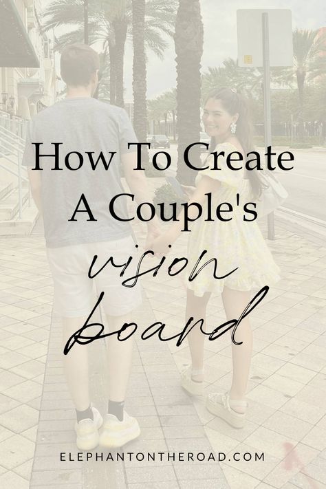 Couples Goal Board, 2024 Vision Board For Couples, Vision Board For Married Couples, Couple Vision Board 2025, Vision Board Ideas For Relationships, Vision Board Couples Ideas, Vision Board Date Ideas, Couple Vision Board Ideas Diy, Couple Dream Board