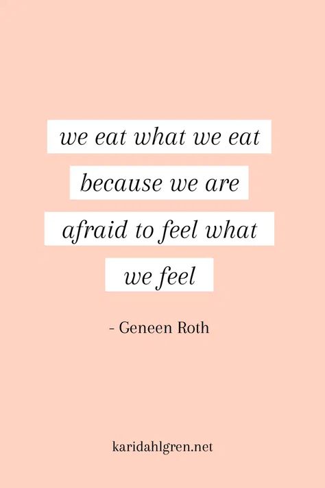 Mindful Eating Quotes, Geneen Roth, Healthy Eating Quotes, Eating Quotes, Feeling Uncomfortable, Stop Overeating, Intuitive Eating, Mindful Eating, Negative Emotions