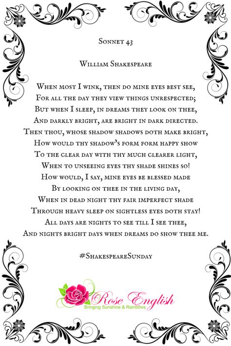 Sonnet 43 and #ShakespeareSunday (linked to twitter) were discussing Puns which I am lead to believe is generally a play on words. Shakespeare played around with a lot of words in this one. Sonnets Shakespeare, William Shakespeare Sonnets, Shakespeare Sonnets, Prose Poetry, Romantic Book Quotes, Shakespeare Plays, Romantic Books, Literature Quotes, William Shakespeare