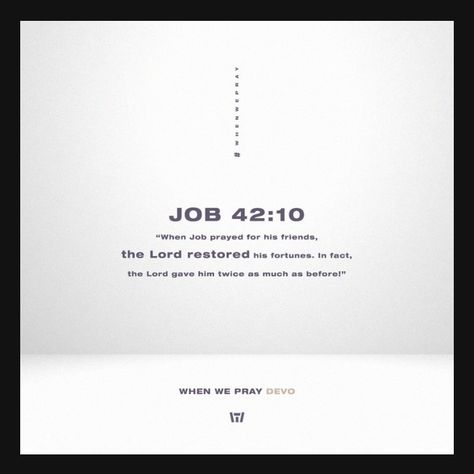 Job 42 10, Favorite Bible Verses, Bible Verses, Verses, Cards Against Humanity, Bible, 10 Things