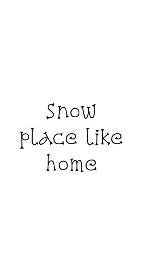 Winter, quotes, instagram captions, ideas, snow place like home, clever Winter Sayings Quotes, Winter Quotes Instagram, Home Captions, Winter Instagram Captions, Winter Captions, Skiing Quotes, Christmas Instagram Pictures, Snow Quotes, Snow Place Like Home