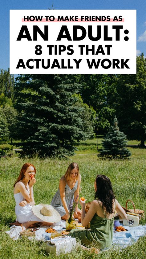 Pin image for the topic of making adult friends. The image shows three girls having a picnic in a pretty field. Then towards the bottom in a white rectangular box is a title that reads, "How to Make Friends as an Adult: 8 Tips That Actually Work." Rebuild Trust In A Relationship, Friend Soulmate, Ways To Make Friends, Making Friends As An Adult, Plus Size Queen, Stay At Home Mom Quotes, Friendship Activities, Rebuilding Trust, Happiness Challenge