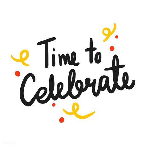 Time to celebrate typography vector | free image by rawpixel.com Birthday Fonts Instagram, Celebration Typography, Happy Birthday Vector Design, Congratulations Typography, Birthday Typography, Happy Birthday Font, Happy Birthday Clip Art, Lauren Wood, Birthday Doodle