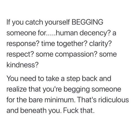 Justin Laboy on Instagram: “STOP BEGGING PEOPLE TO BE DECENT HUMAN BEINGS 💯 #Respectfully” Begging Quotes, Justin Laboy, Humanity Quotes, Beautiful Poetry, Human Decency, Knowing Your Worth, People Quotes, Mindfulness Quotes, New Quotes