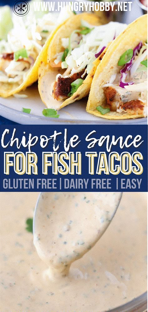 This chipotle sauce for fish tacos is creamy, spicy, and so easy to make with just six ingredients! Drizzle or mix with coleslaw! Chipotle Mayo Recipe Fish Tacos, Fish Taco Sauce Dairy Free, Dairy Free Taco Sauce, Chipotle Sauce Recipe For Fish Tacos, Healthy Fish Taco Sauce Greek Yogurt, Healthy Fish Taco Sauce, Chipotle Taco Sauce, Chipotle Sauce For Fish Tacos, Sauce For Fish Tacos Easy