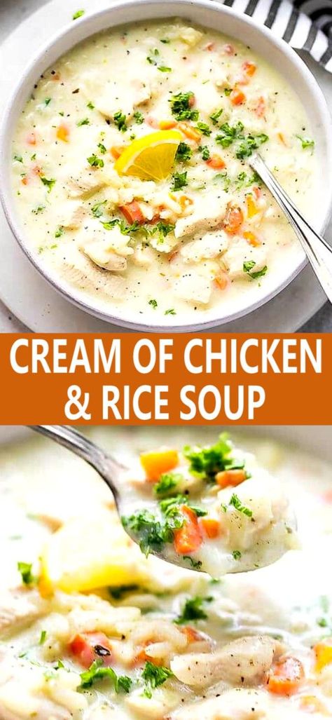 Cream Of Chicken And Rice, Cream Of Chicken Rice, Creamy Chicken And Rice Soup, Slow Cooker Creamy Chicken, Creamy Chicken And Rice, Rice Soup Recipes, Chicken Rice Soup, Soup Appetizers, Creamy Chicken Soup