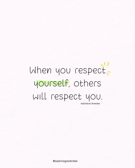 Self-respect sets the standard for how others treat you. Value yourself, and the world will follow. 🌟💪 📘 Quote from "The Six Pillars of Self-Esteem" by Nathaniel Branden. #SelfRespect #SelfWorth #PersonalGrowth #Empowerment #PositiveThinking #SelfLove #Boundaries #WellBeing #InnerStrength #Confidence #SelfCare Low Self Esteem Quotes, Value Yourself Quotes, Nathaniel Branden, Selfworth Quotes, Value Yourself, Esteem Quotes, Self Value, Self Respect Quotes, Respect Quotes