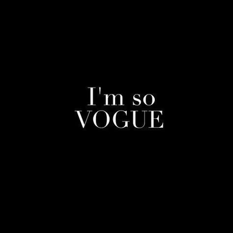 Vogue Quotes, Fashionista Quotes, 10th Quotes, Fashion Magazines, Fashion Quotes, What’s Going On, Dream Job, اقتباسات ملهمة, Instagram Captions