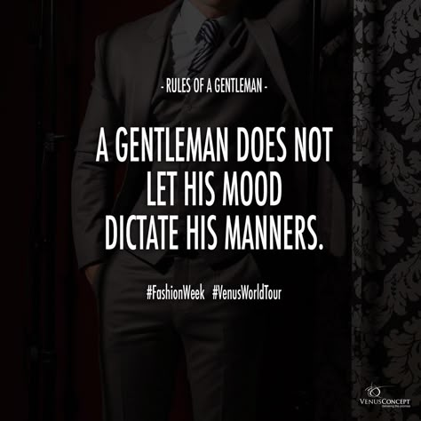 High Value Men Traits, Classy Men Quotes, Malazan Book Of The Fallen, Friendship Week, Rules Of A Gentleman, Alpha Male Quotes, Love Letter For Boyfriend, Real Men Quotes, Gentlemen Quotes