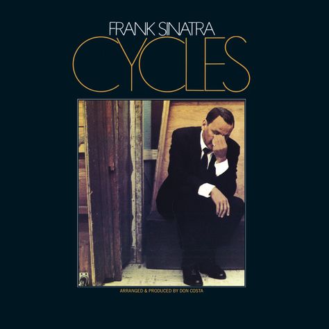 Frank Sinatra - Cycles Lyrics Meaning | Lyreka Frank Sinatra Poster, Lyrics Meaning, Film Posters Art, Tom Waits, Lil Skies, Lp Cover, Universal Music Group, The Reflection, Best Albums