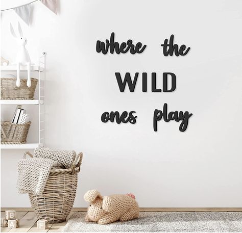 Where The Wild Ones Play, Small Playroom, Wooden Wall Art Decor, Wooden Wall Signs, Kids Playroom Decor, Playroom Wall Decor, Childrens Playroom, Home Daycare, Playroom Wall