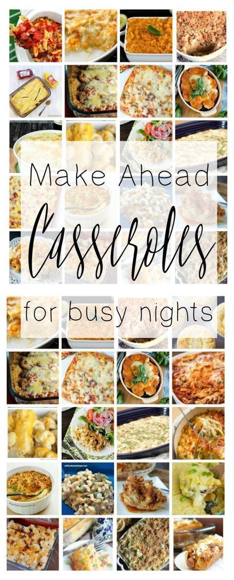 Easy Prep Casseroles, Easy Prep Ahead Casseroles, Casseroles For Meal Prep, Dinner Ahead Of Time, Make Ahead Of Time Meals, Dinners To Make Ahead Of Time, Easy Dinner Make Ahead, Easy Meals To Make Ahead Of Time, Cook Ahead Dinners