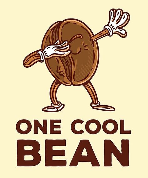 Coffee Bean Cartoon, Coffee Bean Design, Cool Bean, Cafe Logos, Coffee Fonts, Coffee Poster Design, Coffee Puns, Coffee Jokes, Cup Of Espresso