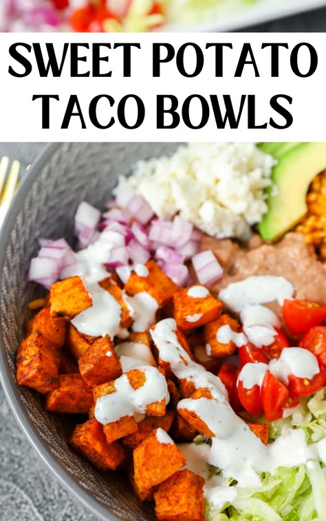 sweet potato taco bowls drizzled with crema. Taco Potato Bowl, Sweet Potato Taco Bowls, Vegetarian Taco Bowl, Taco Sweet Potato, Diced Sweet Potatoes, Summer Suppers, Potatoes Loaded, Taco Bowl Recipe, Vegetarian Taco