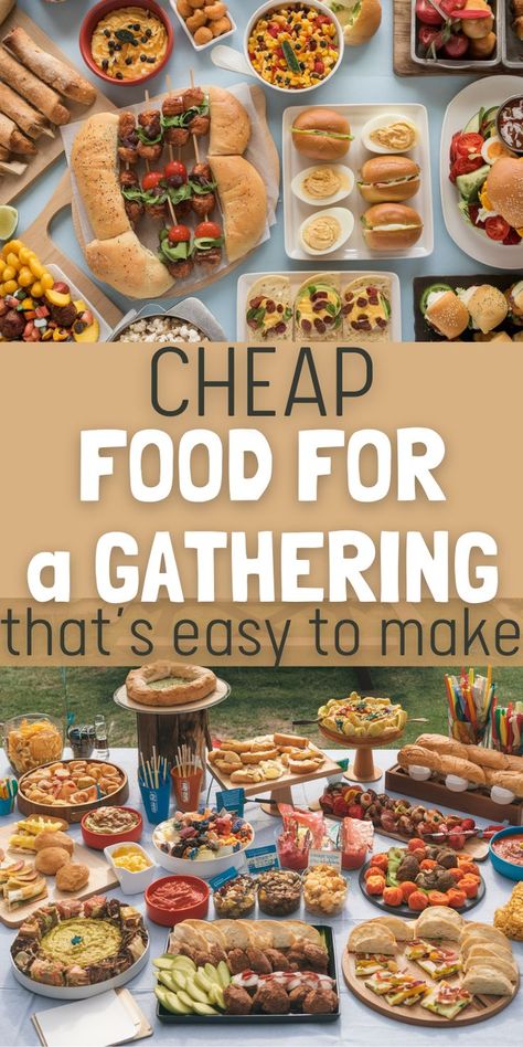 A spread of colorful and budget-friendly party foods is displayed, including skewers, deviled eggs, sliders, and various salads, evoking a cheerful gathering vibe. Text overlay reads: "Cheap Food for a Gathering that's easy to make." Cheap Party Food Ideas, Cheap Party Snacks, Party Food Ideas For Kids, Party Food On A Budget, Cheap Party Food, Food Ideas For Kids, Cheap Snack, Food On A Budget, Barbecue Sandwiches