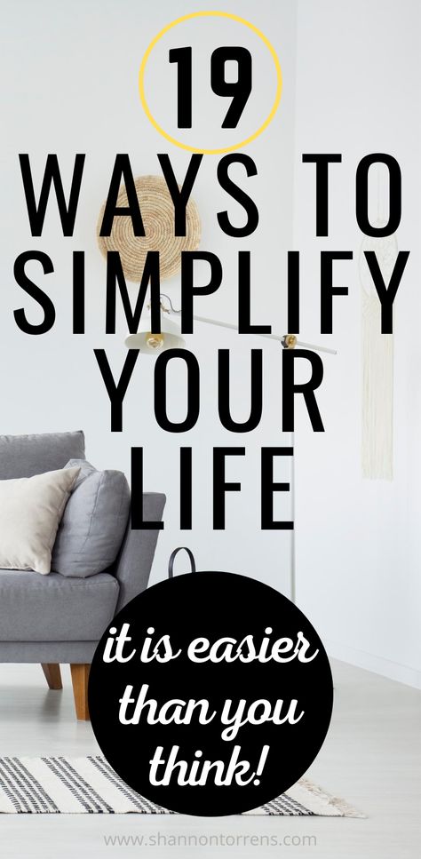 How To Live A Simple Lifestyle, How To Simplify Life, Things That Make Life Easier, How To Make Life Easier, Back To Basics Living, Simplify Life Minimalist Lifestyle, Live Minimally, Minimalist Lifestyle Simple Living, Simplified Life