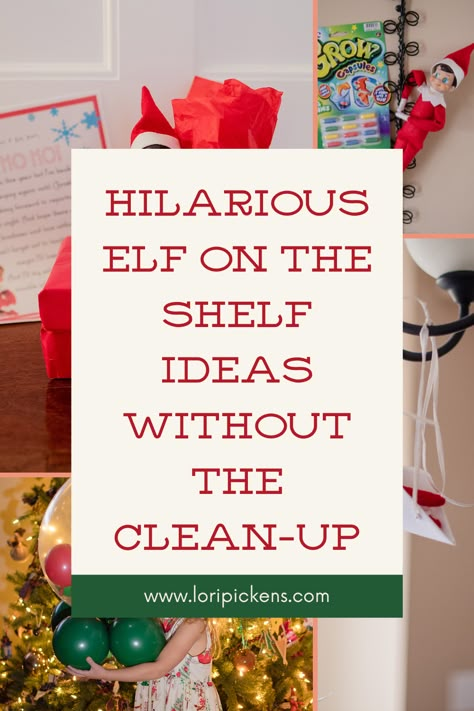 Easy Silly Elf On The Shelf, Elf On The Shelf Ideas No Mess, Low Prep Elf On The Shelf, Different Elf On The Shelf Ideas, Cool Elf Ideas, How To Bring The Elf On The Shelf Back, Low Effort Elf On The Shelf, Elf On Shelf Fridge Ideas, Easy Elfie Ideas