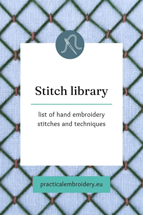 Embroidery Stitch library. The list of hand embroidery stitches and techniques grouped by alphabet names. Learn more about each stitch or technique and watch a short video tutorial. Learning Embroidery Tutorials, Hand Embroidery Names, Embroidery Stitches Pattern, Practical Embroidery, Hand Embroidery Stitches Tutorial, Diy Embroidery Projects, Hand Stitching Techniques, Embroidery Stitches Beginner, Alphabet Names