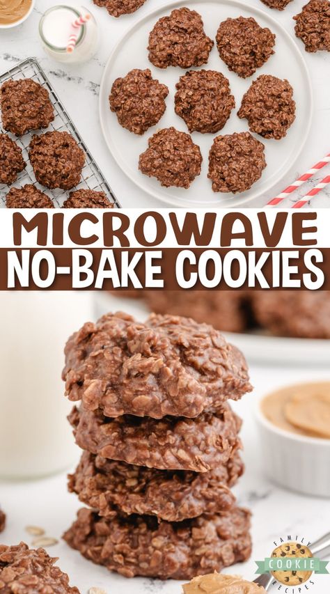 MICROWAVE NO-BAKE COOKIES - Family Cookie Recipes Microwave No Bake Cookies, Best No Bake Cookies, Microwave Dessert, Easy No Bake Cookies, Oatmeal Cookies Easy, Monster Cookies Recipe, Cookie Cups Recipe, Thanksgiving Desserts Easy, Chocolate Oatmeal Cookies