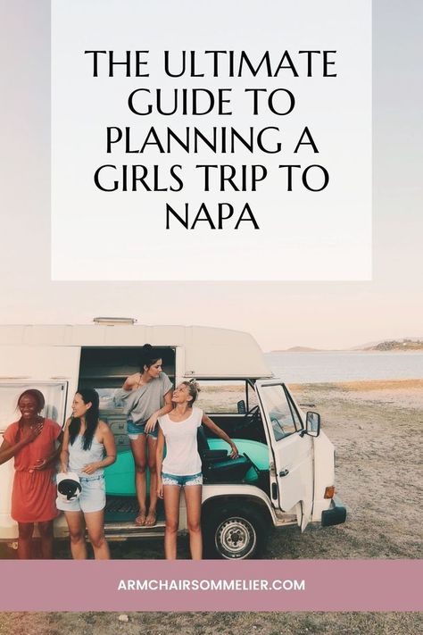 This ultimate guide to planning a girls trip to Napa is all you need to please everyone on your "hard to please" list. Create your ultimate Napa girls trip itinerary! | Napa Vallery Girls Trip | Girls Getaway Napa | Girls Weekend in Napa Napa Girls Trip, Things To Do In Napa, Napa Valley Trip, Wine Country Travel, Girls Getaway, Valley Girls, Gal Pal, Trip Itinerary, Fantasy Book