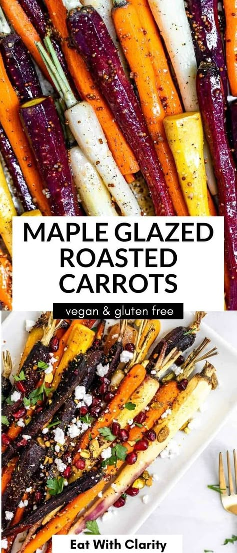 Honey Maple Roasted Carrots, Carmelized Carrot, Glazed Rainbow Carrots, Rainbow Carrot Recipes, Maple Roasted Carrots, Meal Sides, Roasted Rainbow Carrots, Carrots Side Dish, Maple Glazed Carrots