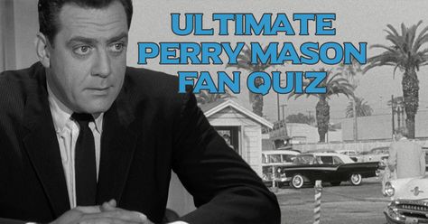 Perry Mason, Couple Questions, Fan, Fictional Characters