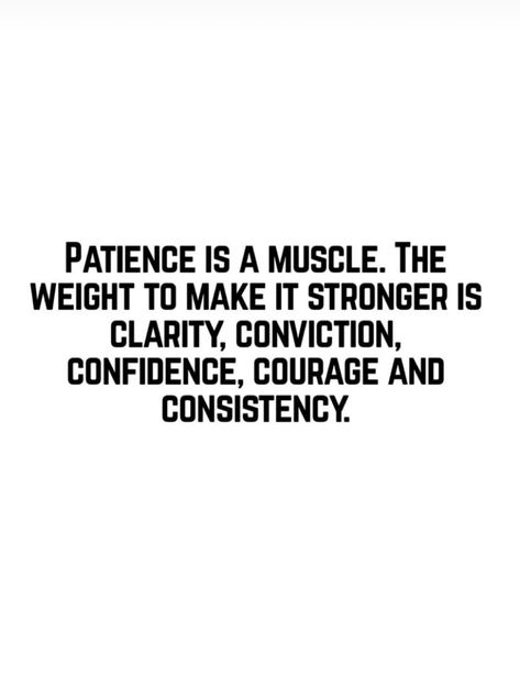 Practice Patience Quotes, How To Practice Patience, Have Patience Quotes, Practice The Pause, Practicing Patience, Mind Shift, Patterns Of Behavior, Practice Patience, Weird Places