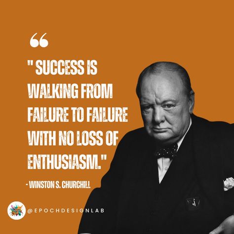 Don't let failure discourage you on the road to success. Keep your enthusiasm high and keep moving forward, just like the great Winston S. Churchill!" 🌟 #BusinessPioneer #StayMotivated Success Is Not Final Winston Churchill, Failure Is Not The Opposite Of Success, Failure Is Success In Progress, Others Success Is Not Your Failure, The Only True Failure Is When You Stop Trying, Keep Moving, Keep Moving Forward, Churchill, Moving Forward