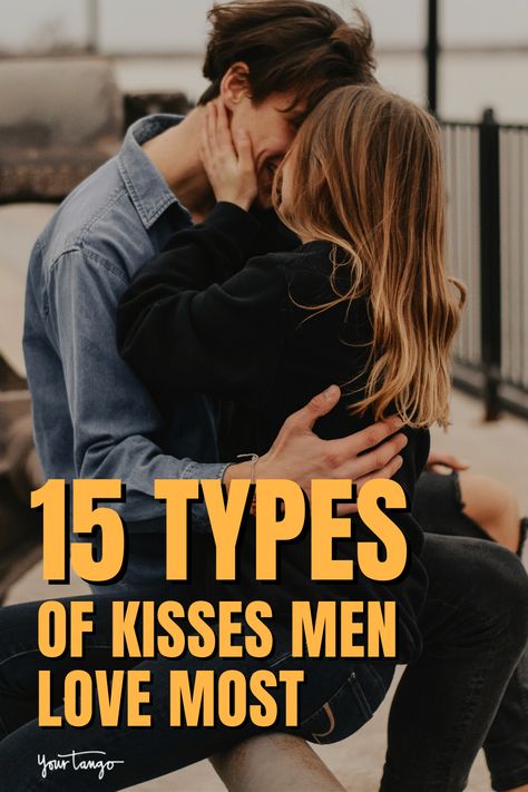 Kissing Technique, Kiss Meaning, Kinds Of Kisses, Tongue Kissing, Types Of Kisses, Perfect Kiss, Playful Kiss, Make Him Chase You, Make Him Miss You