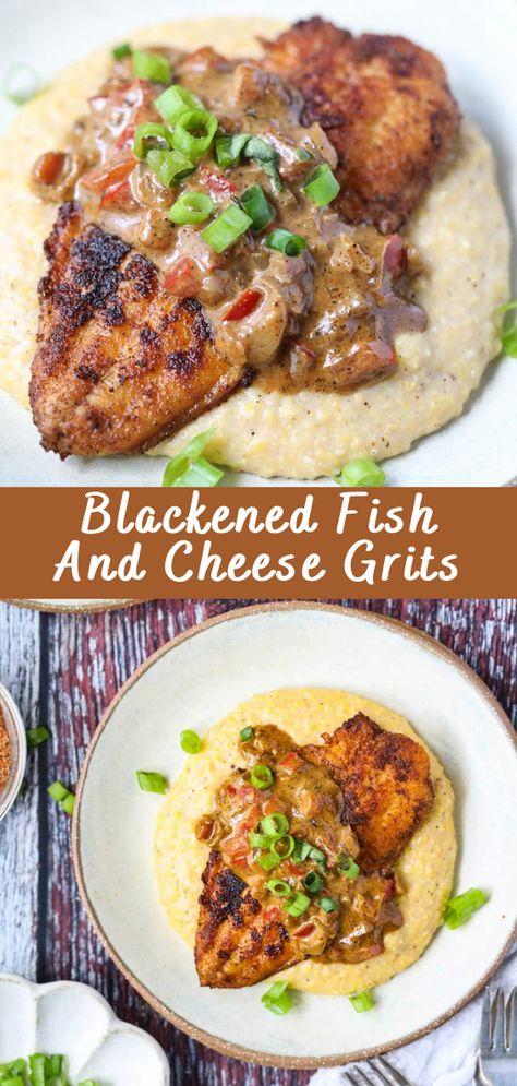 Blackened Fish And Cheese Grits | Cheff Recipes Grit Recipes Dinners, Restaurant Fish Recipes, Cod And Grits, Blackened Fish And Grits, Blackened Catfish And Grits, Savory Grits Dinners, Fish & Grits Recipe, Skillet Fish Recipes, Catfish And Grits Soul Food