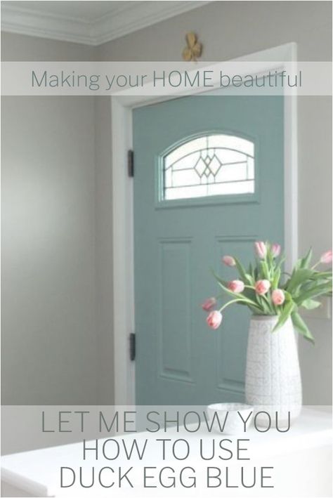 Let me show you how to use Beautiful Duck Egg Blue - Making your Home Beautiful Duck Egg Blue Front Door, Duck Egg Blue Lounge, Duck Egg Blue Colour Palette, Duck Egg Blue Bathroom, Bedroom Color Combos, Duck Egg Blue Wall, Duck Egg Blue Living Room, Duck Egg Blue Bedroom, Duck Egg Blue Kitchen