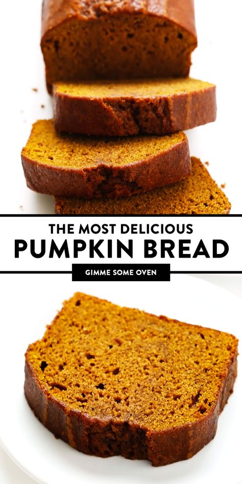 Pumpkin Bread Recipe Easy, Best Pumpkin Bread Recipe, Best Pumpkin Bread, Bread Pumpkin, Pumpkin Bread Easy, Moist Pumpkin Bread, Pumpkin Loaf, Gimme Some Oven, Pumpkin Bread Recipe