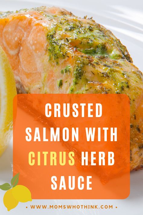 Herb Salmon, Sauce For Salmon, Easy Salmon Recipes, Crusted Salmon, Herb Sauce, Easy Meal Plans, Recipe For Mom, Family Favorite Meals, Family Friendly Meals