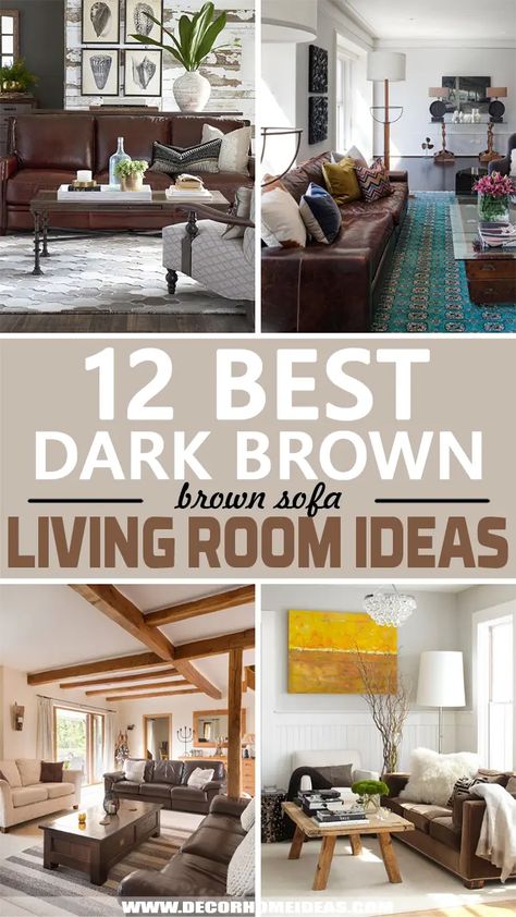 Brown Living Rooms, Dark Brown Sofa Living Room, Brown Sofa Decor, Brown Sofa Living Room Ideas, Living Room Design Brown, Brown Sectional Living Room, Brown Living Room Ideas, Dark Wood Living Room, Brown Couch Decor