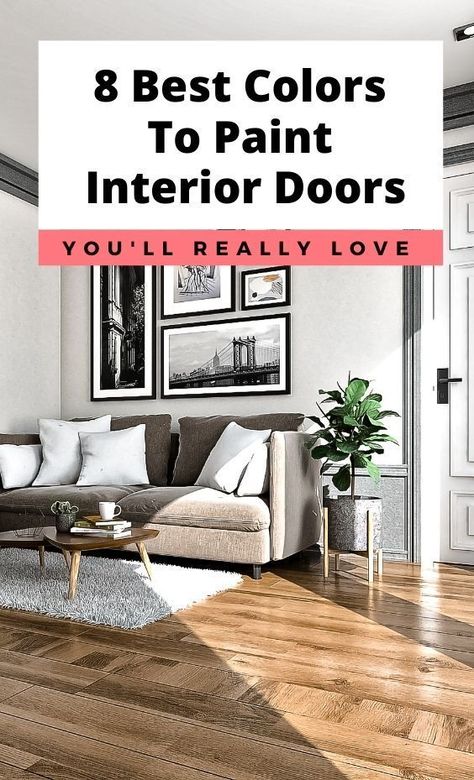 Contrast Painted Interior Doors, Hall Door Color Ideas, Painting Interior Doors Gray, Paint Inside Door Ideas, Interior Door Frame Painting Ideas, Painted Wood Doors Interior, Interior Beige Doors, Diy Painting Doors Interior, Best Gray Paint For Interior Doors