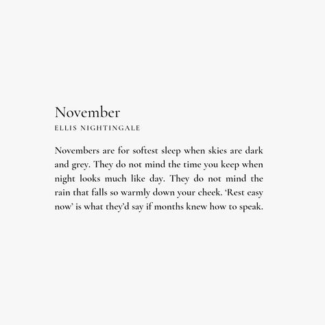 Hi November Quotes, Poems About November, November Vibes Quotes, November Aesthetic Quotes, Hello November Aesthetic, November Quotes Aesthetic, Quotes About November, Quotes For November, November Poems