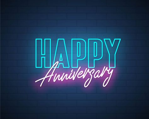 Birthday Card Art, Neon Sign Board, India Illustration, Happy Aniversary, Neon Vector, Instagram Photoshop, Happy Anniversary Wishes, Family Cute, Anniversary Greetings