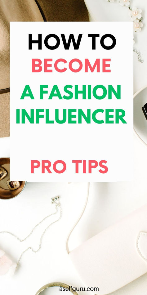 How to become a fashion influencer (pro tips) How To Be A Fashionista, Fashion Content Ideas, Contents Ideas, Makeup Transformation Tutorial, Fashion Learning, Fashion Career, Become A Fashion Designer, Content Planner, Growth Quotes